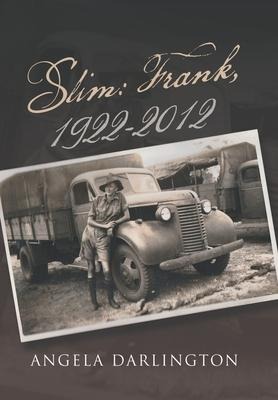 Slim: Frank, 1922-2012