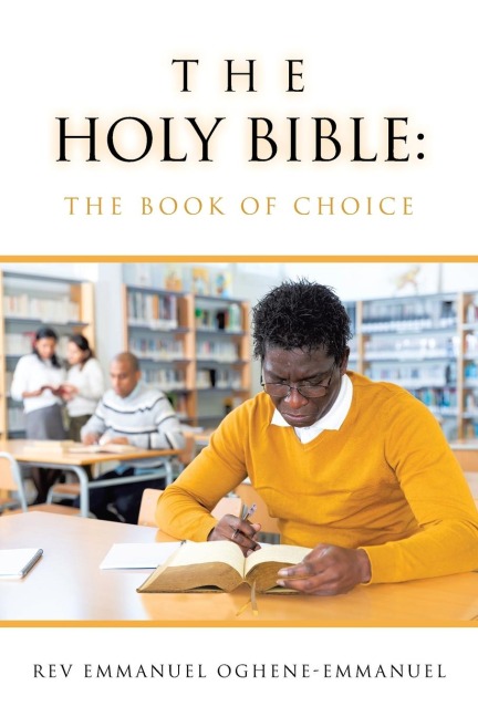 The Holy Bible: The Book of Choice