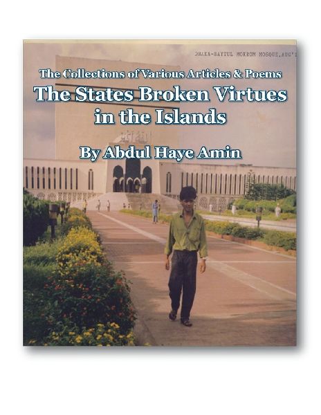The States Broken Virtues in the Islands: The Collections of Various Articles & Poems