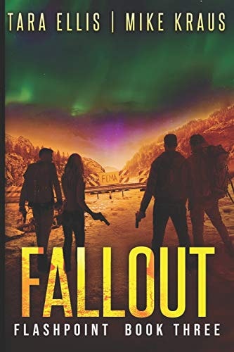 Fallout Flashpoint - Book 3