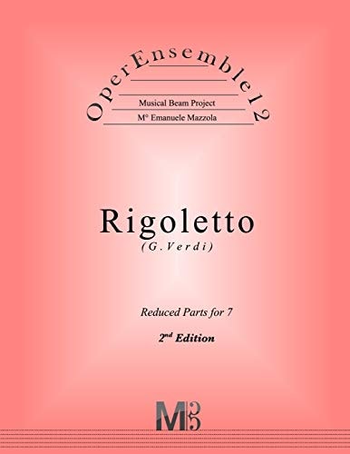 OperEnsemble12, Rigoletto (G. Verdi) Reduced Parts (7 Players)