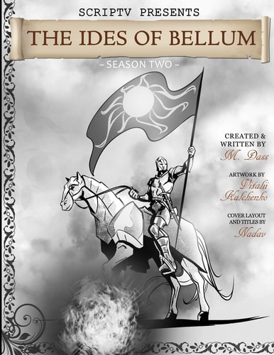 The Ides of Bellum Season Two