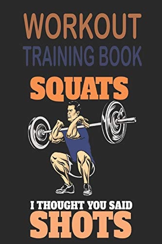 Workout Trainingbook Efficiently and Easily Keep Track of Training Sessions in the Gym Or in Your Own Basement and Record Successes.