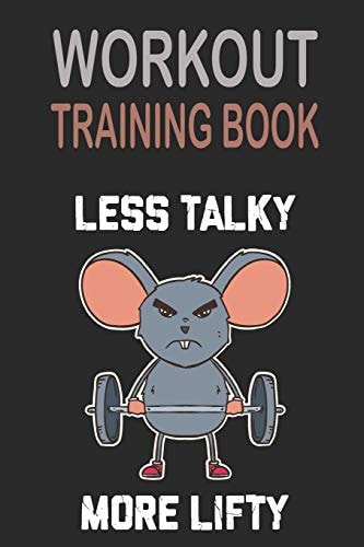 Workout Trainingbook Efficiently and Easily Keep Track of Training Sessions in the Gym Or in Your Own Basement and Record Successes.