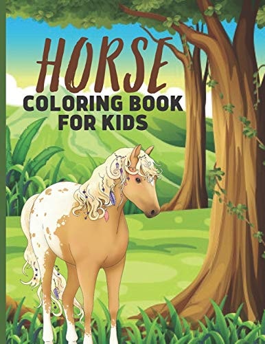 Horse Coloring Book For Kids Fascinating Horse Coloring Book For Girls & Boys