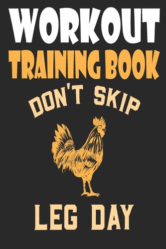 Workout Trainingbook Efficiently and Easily Keep Track of Training Sessions in the Gym Or in Your Own Basement and Record Successes.