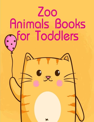 Zoo Animals Books for Toddlers My First Toddler Coloring Book Fun with Animals