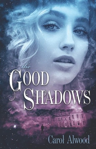The Good Shadows