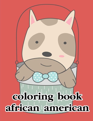 Coloring Book African American Coloring Pages for Children Ages 2-5 from Funny and Variety Amazing Image.