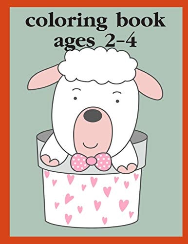 Coloring Book Ages 2-4 Children Coloring and Activity Books for Kids Ages 3-5, 6-8, Boys, Girls, Early Learning