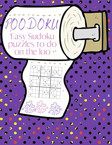 Poodoku Easy Sudoku Puzzles to Do on the Loo