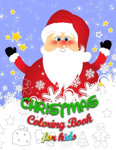 Coloring Book for Kids 30 Christmas Coloring Pages for Kids