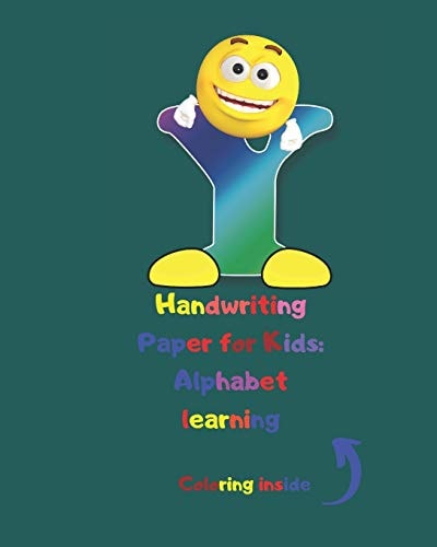 Handwriting Paper for Kids Alphabet Learning: Cursive Writing Books for Kids. Handwriting Practice Paper:3-Line and Checkered Writing Sheets for Kids(8x10 26 Pages). Practical and Coloring Workbook for Preschool and Kindergarten Children(Ages 2-4,3-5)