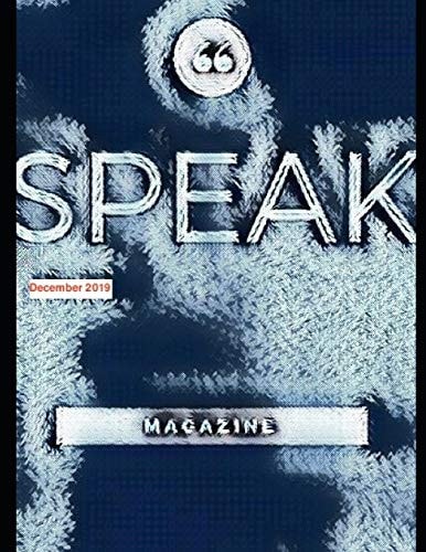 SPEAK Magazine December 2019 Issue