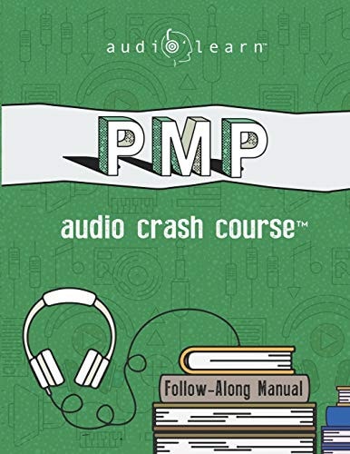 PMP Audio Crash Course Complete Test Prep and Review for the Project Management Professional Certification Exam
