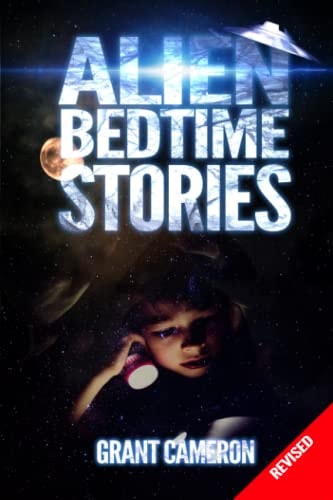 Alien Bedtime Stories Revised