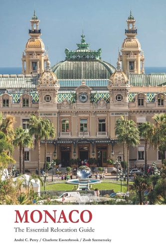 Monaco - The Essential Relocation Guide