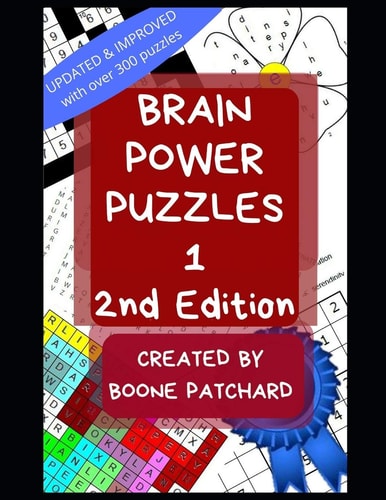 Brain Power Puzzles 1 An Activity Book of Word Searches, Sudoku, Math Puzzles, Anagrams, Scrambled Words, Crosswords, Cryptograms, and More