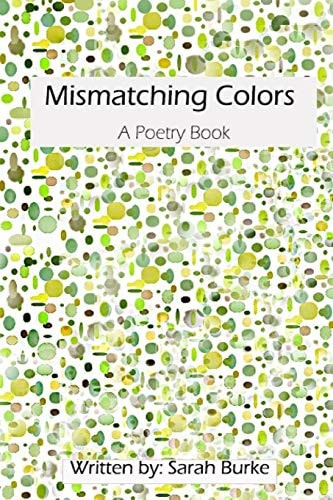 Mismatching Colors A Poetry Book