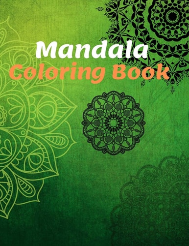 Mandala Coloring Book For Girls Ages 8-12 Perfect Relaxation Coloring Book for Girls, Christmas Gifts