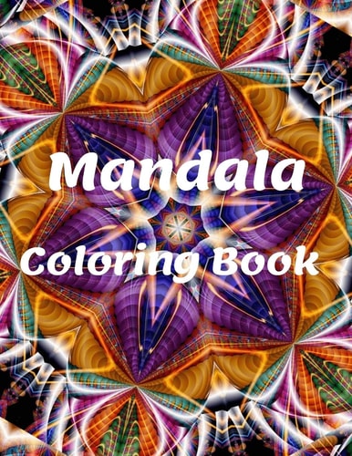 Mandala Coloring Book For Girls Ages 8-12 Perfect Relaxation Coloring Book for Girls, Christmas Gifts