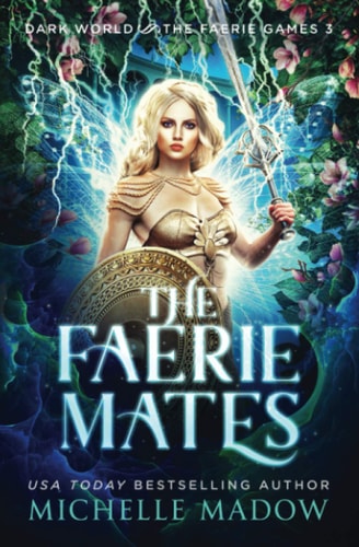 The Faerie Mates
