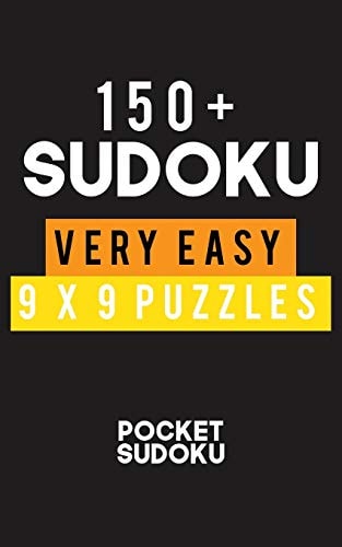 150+ Sudoky Very Easy 9*9 Puzzles Hard Level for Adults - All 9*9 Hard 150++ Sudoku - Pocket Sudoku Puzzle Books - Sudoku Puzzle Books Hard - Large Print Sudoku Puzzle Books For Adults - Sudoku Advanced