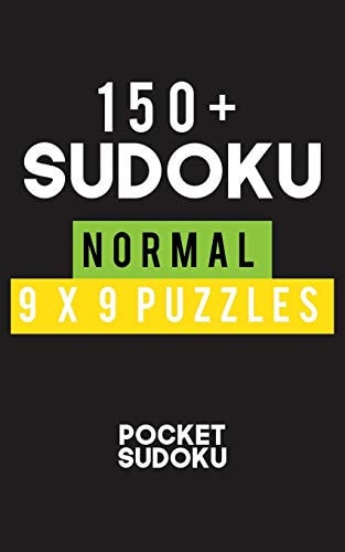 150+ Sudoku Normal 9*9 Puzzles Hard Level for Adults - All 9*9 Hard 150++ Sudoku - Pocket Sudoku Puzzle Books - Sudoku Puzzle Books Hard - Large Print Sudoku Puzzle Books For Adults - Sudoku Advanced