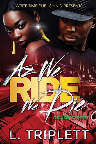 Az We Ride We Die Grant Street