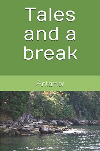 Tales and a Break
