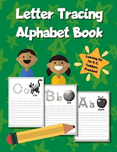 Letter Tracing Alphabet Book ABC Learning Workbook for Kids - Toddlers, Preschool, K-2 - Green
