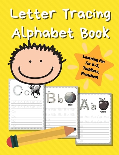 Letter Tracing Alphabet Book ABC Learning Book for Kids - Toddlers, Preschool, K-2 - Yellow