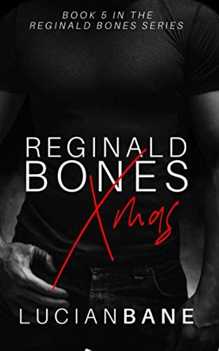 Reginald Bones Xmas Bones Brothers 2