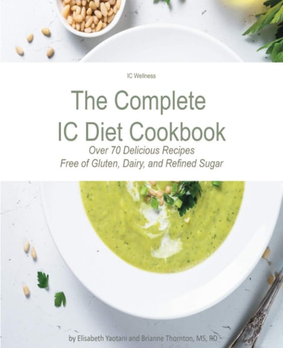 The Complete IC Diet Cookbook