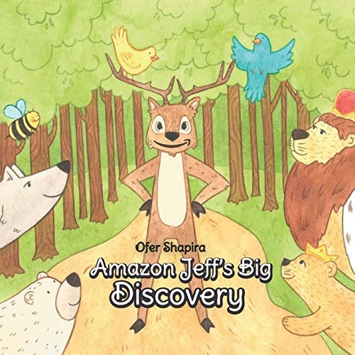 Amazon Jeff's Big Discovery Jeff the Charming Deer Searches for His Special Skill in the Amazon Rainforests