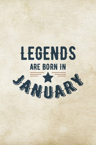 Legends Are Born In January Birthday Gift for Men, Unique Present For Father Or Husband