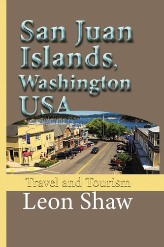 San Juan Islands, Washington USA Travel and Tourism