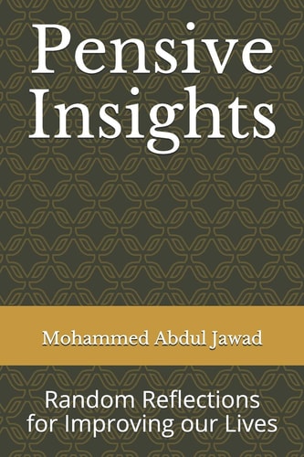 Pensive Insights Random Reflections for Improving Our Lives