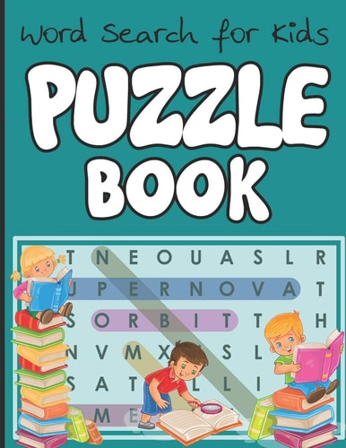Word Search for Kids - Puzzle Book English Educational Word Search Puzzles. Child Brain Exercise Book!