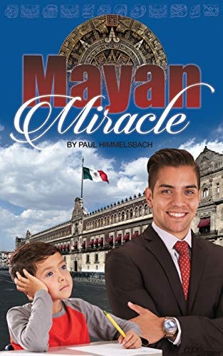 Mayan Miracle