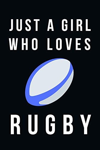 Just A Girl Who Loves Rugby Cute Rugby Gifts For Girls