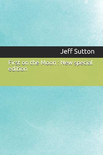 First on the Moon New Special Edition