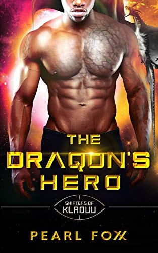 The Draqon's Hero The Shifters of Kladuu Book Six