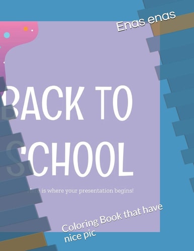 Back To School Coloring Book that Have Nice Pic