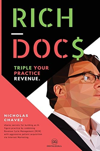 Rich Docs Triple Your Practice Revenue