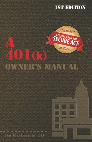 A 401(k) Owner's Manual Your Guide To the 401(k) Employer Retirement Plan