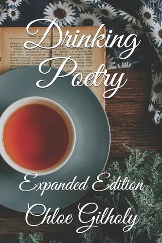 Drinking Poetry Expanded Edition