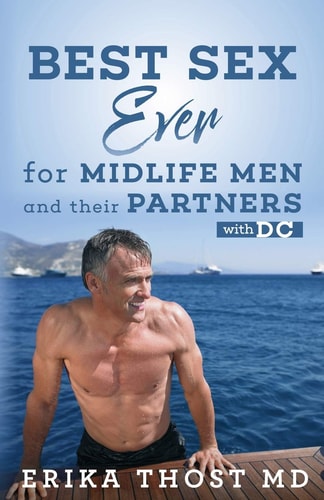 Best Sex Ever For Midlife Men and Their Partners With DC