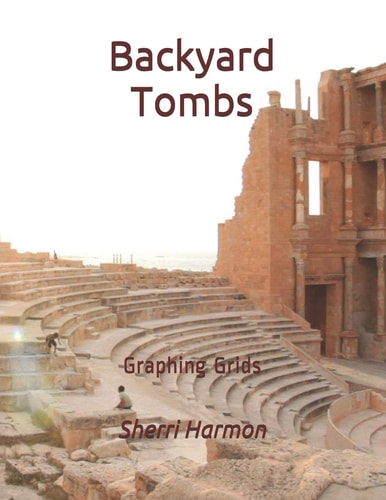 Backyard Tombs Graphing Grids