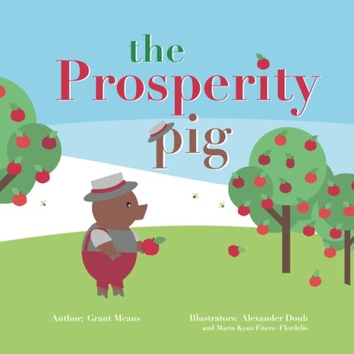The Prosperity Pig